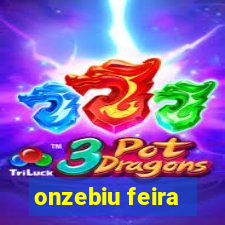 onzebiu feira